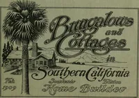 An illustration from Bungalows and cottages in Southern California. Presenting house and plans as built and streets and tracts as developed by the Los Angeles Investment Company (1909)