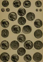 An illustration from Catalogue of the valuable collection of Greek civic & regal coins in gold, elctrum, silver and bronze, including a few pieces of Judaea, Bactria, & the Ptolemaic dynasty of Egypt, the property of Cumberland Clark ... and another property of Greek and Roman gold coins ... which will be sold by auction by Messrs (1914)