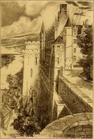 An illustration from Castles and chateaux of old Touraine and the Loire country (1906)