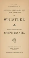 An illustration from Catalogue of an exhibition of etchings, dry-points, and a few drawings by Whistler : October 14 to November 5th, 1904 (1904)