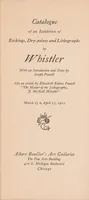 An illustration from Catalogue of an exhibition of etchings, dry-points and lithographs by Whistler : March 25 to April 15, 1912 (1912)