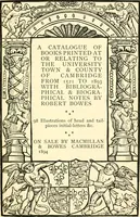 An illustration from A catalogue of books printed at or relating to the University, town & county of Cambridge, from 1521 to 1893, with bibliographical and biographical notes (1894)