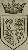 Picture 378 of 547 from A catalogve and succession of the kings, princes, dukes, marquesses, earles, and viscounts of this realme of England, since the Norman conquest, to this present yeere 1622. Together with their armes, wiues, and children; the times of their deaths and burials, with many of their memorable actions (1622), leaf 285