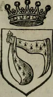 Picture 424 of 547 from A catalogve and succession of the kings, princes, dukes, marquesses, earles, and viscounts of this realme of England, since the Norman conquest, to this present yeere 1622. Together with their armes, wiues, and children; the times of their deaths and burials, with many of their memorable actions (1622), leaf 321