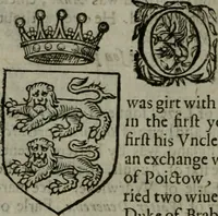 Picture 514 of 547 from A catalogve and succession of the kings, princes, dukes, marquesses, earles, and viscounts of this realme of England, since the Norman conquest, to this present yeere 1622. Together with their armes, wiues, and children; the times of their deaths and burials, with many of their memorable actions (1622), leaf 385