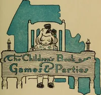 An illustration from The children's book of games & parties (1913)