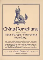 Picture 2 of 2 from Chinesisches Porzellan. : Seine Geschichte, Kunst und Technik (1913), leaf 135