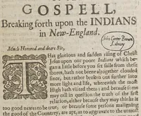 An illustration from The clear sun-shine of the gospel breaking forth upon the Indians in New-England. : Or, an historicall narration of Gods wonderfull workings upon sundry of the Indians, both chief governors and common-people, in bringing them to a willing and desired submission to the ordinances of the gospel; and framing their hearts to an earnest inquirie after the knowledge of God the Father, and of Jesus Christ the Saviour of the world. (1648)