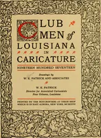 Picture 1 of 365 from Club men of Louisiana in caricature (1917), leaf 4