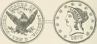 An illustration from The coin book, comprising a history of coinage; a synopsis of the mint laws of the United States; statistics of the coinage from 1792 to 1870; list of current gold and silver coins, and their custom house values; a dictionary of all coins known in ancient and modern times, with their values; the gold and silver product of each state to 1870; list of works on coinage; the daily price of gold from 1862 to 1871. With engravings of the principal coins (1872)