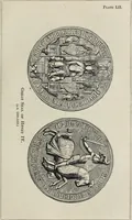 An illustration from Coins, medals, and seals, ancient and modern. Illustrated and described. With a sketch of the history of coins and coinage, instructions for young collectors, tables of comparative rarity, price lists of English and American coins, medals and tokens, &c., &c (1861)