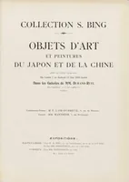 Picture 1 of 4 from Collection S. Bing. : Objets d'art et peintures du Japon et de la Chine dont la vente aura lieu du lundi 7 au samedi 12 mai 1906 inclus dans les galeries de MM. Durand-Ruel (1906), leaf 9