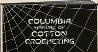 Picture 241 of 242 from The Columbia book of yarns : containing a manual of knitting and crocheting (1916), leaf 242
