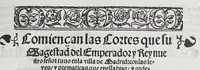 Picture 2 of 7 from Comiençan las cortes que Su Magestad del emperador y rey nuestro señor tuuo en la villa de Madrid: : con las leyes, y prematicas que en ella hizo, y ordeno. Juntamente con la prematica de las mulas, hecha en la ciudad de Toledo: y la declaracion despues hecha en las cortes de Madrid el año passado de mil y quinientos y treynta y quatro. (1535), leaf 7