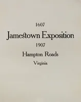 An illustration from Commemorating the event of the first permanent English settlement in America, 1607 : Jamestown Exposition, May 1st to Nov. 1st 1907 (1907)