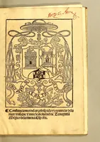 An illustration from Constituciones del arçobispado y prouincia de la muy ynsigne y muy leal ciudad de Tenuxtitla[n] Mexico de la nueua España (1556)