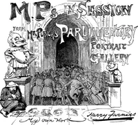 Picture 2 of 279 from M.P.'s in session, from Mr. Punch's parliamentary portrait gallery (1889), leaf 8