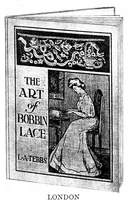 Picture 11 of 13 from Supplement to The art of bobbin lace : a practical text book of workmanship in antique and modern bobbin lace : including Venetian, Milanese, Genoese, guipure, Flemish, Honiton, duchesse, and Brussels : also several rare stitches and fillings for various lace (1911), leaf 92