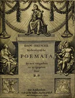 Picture 2 of 73 from Dan. Heinsii Nederduytsche poemata ; by een vergadert en uytgegeven door P. S (1618), leaf 4