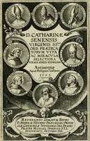 Picture 1 of 36 from D. Catharinae Senensis virginis Ss.mae Ord. Praedicatorum vita ac miracula selectiora formis aeneis expressa (1603), leaf 4