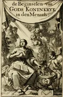An illustration from De beginselen van Gods koninkryk in den mensch : uitgedrukt in zinnebeelden (1689)