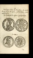 An illustration from [Declaration du roy, portant que les monnoyes d'argent legeres ne seront exposées que pour leur iuste prix selon leur poids & titre, & que tous les poids dont on se seruira pour les monnoyes, seront aiustez & estallonnez sur ceux de la Cour des monnoyes dans vn mois : registrée en la Cour des monnoyes le 24. octobre 1640 : ensemble l'arrest de ladite cour, pour le fait de l'estalonnement desdits poids]. (1640)