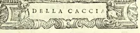 Picture 14 of 21 from Della caccia. Poema (1591), leaf 81