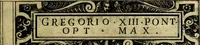 Picture 155 of 263 from Delle allusioni, imprese, et emblemi del Sig. Principio Fabricii da Teramo sopra la vita, opere, et attioni di Gregorio XIII Pontefice Massimo libri VI .. (1588), leaf 224