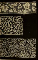 An illustration from Dentelles et guipures : anciennes et modernes, imitations ou copies. Varieté des genres et des points. 52 portraits documentaires, 249 échantillons de dentelles, collerettes, fraises, manchettes, rabats, etc. (1904)