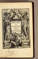 Picture 2 of 57 from Description de l'univers, : contenant les differents systêmes du monde, les cartes generales & particulieres de la geographie ancienne & moderne : les plans & les profils des principales villes & des autres lieux plus considerables de la terre ; avec les portraits des souverains qui y commandent, leurs blasons, titres & livrées : et les mœurs, religions, gouvernemens & divers habillemens de chaque nation. Dediee au roy. (1683), leaf 9