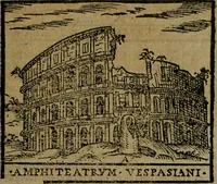 An illustration from Descrittione di Roma antica e moderna : nella quale si contengono chiese, monasterij, hospedali, compagnie, collegij e seminarij, tempij, teatri, anfiteatri, naumachie, cerchi, fori, curie, palazzi, e statue, librerie, musei, pitture, sculture, & i nomi de gli artefici : indice de'sommi pontefici, imperatori e duchi : con due copiosissime tauole (1643)