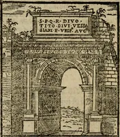 An illustration from Descrittione di Roma antica e moderna : nella quale si contengono chiese, monasterij, hospedali, compagnie, collegij e seminarij, tempij, teatri, anfiteatri, naumachie, cerchi, fori, curie, palazzi, e statue, librerie, musei, pitture, sculture, & i nomi de gli artefici : indice de'sommi pontefici, imperatori e duchi : con due copiosissime tauole (1643)