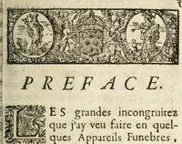 An illustration from Des decorations funebres, ou il est amplement traite' des tentures, des lumieres, des mausolées, catafalques, inscriptions & autres ornemens funebres; avec tout ce qui s'est fait de plus considerable depuis plus d'un siecle, pour les papes, empereurs, rois, reines, cardinaux, princes, prelats, sçavans & personnes illustres en naissance, vertu & dignitè, &c. .. (1684)