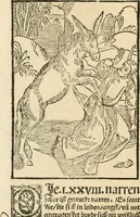An illustration from Des hochwirdigen doctor Keiserspergs narenschiff : so er gepredigt hat zü Strassburg in der hohen stifft daselbst Predictãt d. zeit i498 dis geprediget :vnd vss latin in tütsch bracht, darin vil weissheit ist zü lerne, vnd leert auch die narreschel hinweck werffen ist nütz vnd güt alen menschen (1520)