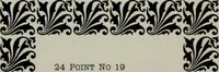 An illustration from Desk book of type specimens, borders, ornaments, brass rules and cuts : catalogue of printing machinery and printers' supplies (1900)