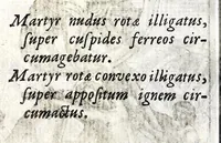 An illustration from De ss. martyrum cruciatibus liber : quo instrumenta & modi quibus ijdem martyres olim torquebantur, simul perspicuè descripta, & tabulis aeneis accuratissimè expressa sunt (1668)