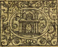 An illustration from Dialogo de las empresas militares, y amorosas, compuesto en lengua italiana, por el illvstre, y reverendissimo señor Paulo Iouio obispo de Nucera . En el qval se tracta de las devisas, armas, motes, o blasones de linages. Con vn razonemiento a esse proposito, del magnifico señot Ludouico Domeniqui. Todo nueuamente traduzido en romance castellano, por Alonso de Vlloa. Anadimos a esto las empresas heroicas, y morales, del señor Gabriel Symeon (1561)