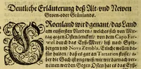 An illustration from Die XXVI, Schiff-Fahrt: Beschreibung einer höchst-mühseligen vnd ganz gefährlichen Reyse, durch den See-Verstandigen Capitain, Herrn Johann Müncken, inn Jahren 1619. vnd 1620. verrichtet. : Nach dem er von Weyland dem Durcheuchtigsten Fürsten vnd Herrn, Herrn Christiano IV. König in Dennemarck, Norwegen, &c. befelcht worden, mit zweyen Schiffen nach dem Freto oder der Enge-Hudsons zu segeln, vmb zu versuchen, ob nicht deren Gegend eine Enge, so Groenland von America abscheide, vnd also eine Durchfahrt nach Ost-Indien zu finden: sampt vorhergehender gardeutlichen Erläuterung dess alten vnd newen Groenlands, zu gegenwärtiger Schiff-Fahrts-Beschreibung insonderheit dienlich (1650)