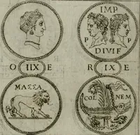 An illustration from Discorsi del S. Don Antonio Agostini sopra le medaglie et altre anticaglie divisi in XI dialoghi : tradotti dalla lingua spagnuola nell'italiana con l'aggiunta di molti ritratti di belle, et rare medaglie .. (1592)