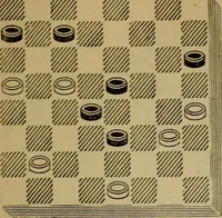 Picture 559 of 619 from Draughts : Gould's problems, critical positions and games by all the greatest players and composers of the world, the whole interspersed with notes on the positions / by Joseph Gould (1895), leaf 178