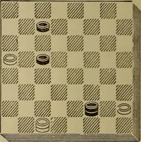 Picture 61 of 619 from Draughts : Gould's problems, critical positions and games by all the greatest players and composers of the world, the whole interspersed with notes on the positions / by Joseph Gould (1895), leaf 31