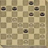 Picture 220 of 619 from Draughts : Gould's problems, critical positions and games by all the greatest players and composers of the world, the whole interspersed with notes on the positions / by Joseph Gould (1895), leaf 78