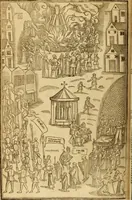 An illustration from The Ecclesiasticall historie : containing the Acts and monuments of martyrs, with a generall discourse of these later persecutions, horrible troubles and tumults, stirred up by Romish prelates in the Church: with divers other things incident, especially to this Realme of England and Scotland, as partly also to all other forraigne nations appertaining, from the time of Q. Maries entring upon the Crowne, to the reigne of our late gracious Soveraigne, Q. Elizabeth of blessed memorie (1641)