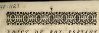 An illustration from Edict du roy, par lequel Sa Majesté deffend à tous ses subjects, de quelque sexe, âge, condition, & qualité qu'ils soient, de porter ny vser aucuns passements poincts-couppez, & dentelles, sur les peines y contenuës. (1626)