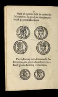Picture 13 of 76 from Edict dv Roy portant novvelle fabrication d'especes d'argent: augmentation du marc d'argent le Roy, & des quarts d'eseu, testons, & francs aux coins & armes de sa Maiesté estans de leur iuste poids ... auec vne nouuelle eualuation ... (1646), leaf 38