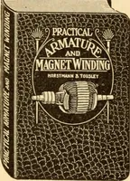 Picture 150 of 156 from Electricians' operating and testing manual; (1910), leaf 364