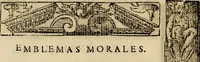An illustration from Emblemas morales de Don Sebastian de Couarrubias Orozco, capellan del rey N.S. Maestrescuela, y canonigo de Cuenca, consultor del santo oficio (1610)
