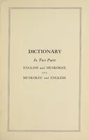 An illustration from English and Muskokee dictionary. : Collected from various sources and rev. (1914)