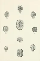 Picture 172 of 269 from Engraved gems; their history and place in art, in which is embodied the author's former treatise, with extensive revisions and additions; reminiscences of travels in the pursuit and acquisition of engraved gems ... to which is added a descriptive list of the author's cabinet of gems, forming a compend of Greek and Roman classics and antiquities .. (1889), leaf 519