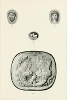 Picture 224 of 269 from Engraved gems; their history and place in art, in which is embodied the author's former treatise, with extensive revisions and additions; reminiscences of travels in the pursuit and acquisition of engraved gems ... to which is added a descriptive list of the author's cabinet of gems, forming a compend of Greek and Roman classics and antiquities .. (1889), leaf 621